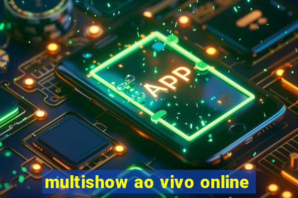 multishow ao vivo online